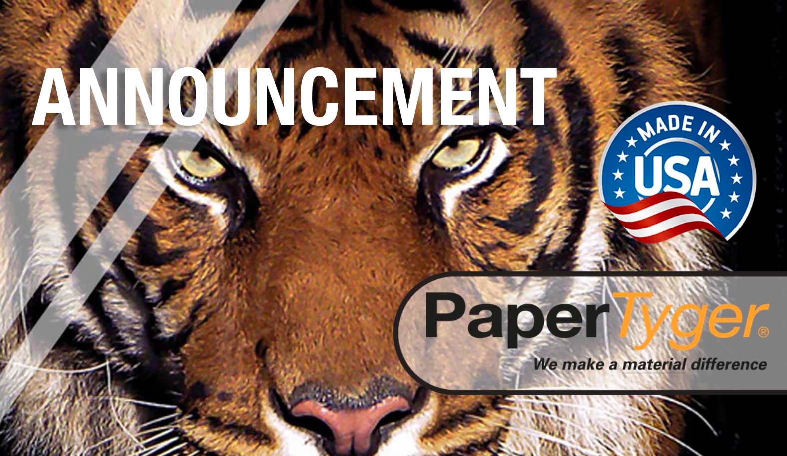 PaperTyger Announcement