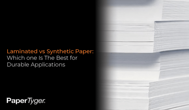 Synth vs Laminate Paper